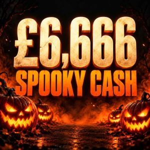 £6,666 SPOOKY CASH